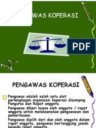 Apakah bisa pengurus koperasi menjalankan kegiatan koperasi tanpa didampingi oleh badan pengawas ? Pengawas Koperasi