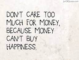 Jun 28, 2021 · in this article we are going to use hedge fund sentiment as a tool and determine whether cardlytics, inc. Quotes About Money Can T Buy 103 Quotes