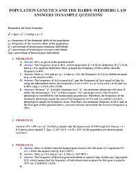 Which of these conditions are never truly met? Genetics Problems Worksheet Answer Key Worksheet List