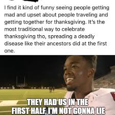 Thanksgiving is nearly upon us. Best 30 Thanksgiving Fun On 9gag