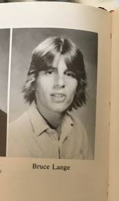 While looking for something else online today, I stumbled across an  obituary for Bruce Lange from last week. Medical/respiratory issue I think.  I haven't seen him since '84 but recall he was