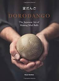 Surprisingly Down To Earth And Very Funny My Autobiography Pdf Epub Free Dorodango The Japanese Art Of Making Mud Balls Pdf Download Free Epub Mobi Ebooks Meditation Books Japanese Art Ebook