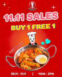 DOUBLE nikmat, barulah DOUBLE kepuasan!🔥 Sempena 11.11 Sales, MyeongDong Topokki nak belanja korang dengan promo paling padu! BUY 1 FREE 1 untuk MDT Pokki😍 🗓 9 November – 11 November 2025 🕛