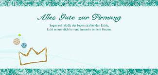 Schoner Spruch Zur Firmung Spruche Uber Das Leben