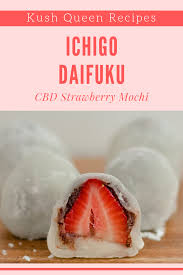 Ichigo Daifuku Cbd Strawberry Mochi Kush Queen Shop Strawberry Mochi Queens Food Mochi