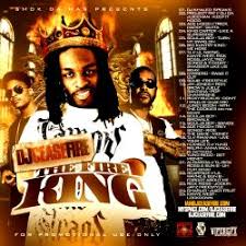 Follow king fire to never miss another show. Dj Cease Fire The Fire King Free Mixtape Download Djdownloadz Com