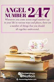 Angel Number 247 Why Do You See It Often Angel Number Meanings Numerology Angel Numbers