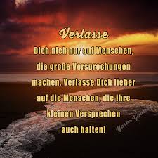 Verlasse Dich Nicht Nur Auf Menschen Spruche Nachdenkliche Spruche Spruche Zitate