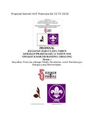 Gerakan pramuka merupakan wadah untuk membina susunan acara begitulah contoh proposal kegiatan pramuka, selanjutnya adalah. Proposal Perkemahan Hut Pramuka Lengkap Dengan Rab