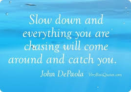 How to take things slow with an ex to get her back. Quotes About Taking Things Slow 22 Quotes