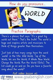 Check spelling or type a new query. World Word Were American English Pronunciation Goals English