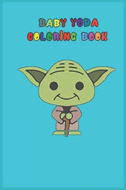 Here i have a super cute crochet baby yoda for this part as well as the rest of the body i used the mint green yarn. Baby Yoda Coloring Book Mandalorian Baby Yoda Coloring Book For Kids Adults Star Wars Characters Cute 30 Unique Coloring Pages Design By Independently Coloring Book Published