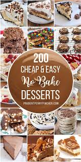 200 Cheap And Easy No Bake Desserts Prudent Penny Pincher Including trifles, puddings, bars, pies and even icebox cakes. 200 cheap and easy no bake desserts