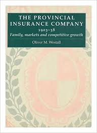 Potentially, any type of risk that is nearly all uk insurance company reviews agree on one thing: The Provincial Insurance Company 1903 38 Family Markets Competitive Growth Amazon Co Uk Westall Oliver M 9780719036378 Books