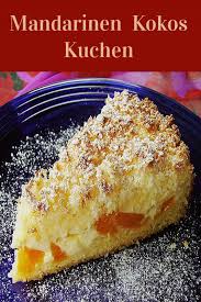 Quark, schmand, 200 g zucker, 3 eier und vanillepudding zu einer glatten masse verrühren. 100 Kokos Kuchen Ideen In 2021 Kuchen Kuchen Und Torten Backrezepte