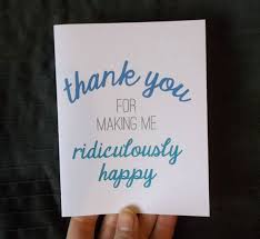 But some times you may actually also receive some of those gifts that may turn out actually to be unexpected ones for you and can even make you much more. Thank You For Making Me Ridiculously Happy In Blue Or Gray Etsy Romantic Ideas For Him Romantic Gifts Romantic Gifts For Him