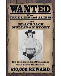 Blackjack Mulligan's story is hit and miss
