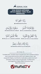 Dalam ajaran agama islam, terdapat banyak sekali doa untuk keluarga yang dapat dipanjatkan agar keluarga mendapatkan yang terbaik untuk urusan salah satu doa yang sudah banyak diketahui dan dipraktikkan yaitu doa untuk orang tua. Doa Untuk Orang Yang Meninggal Perempuan