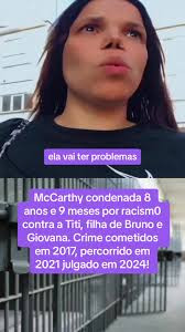 Condenação de Day McCarthy por racismo contra Titi