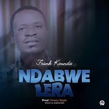 Frank Kaunda New Songs 2024