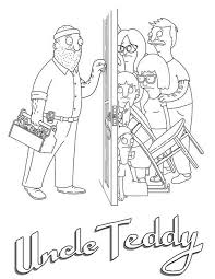 Subreddit for bob's burgers, the critically acclaimed hit animated sitcom on fox. Uncle Teddy Bobs Burgers Coloring Page Bobs Burgers Characters Bobs Burgers Coloring Books