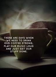 Pin By Hali Davis Brantley On Coffee In 2020 Coffee Jokes Coffee Obsession Coffee Quotes