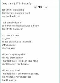 Dari gerakan di koreografi lagu tersebut, bisa disimpulkan bahwa setiap gerakannya terinspirasi dari lirik lagu 'butter' yang menunjukkan pesona keren dari semua member bts. Luthfiannisahay Lirik Lagu Bts Butterfly Dan Terjemahannya