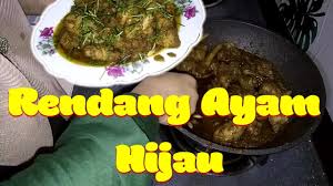 Jadi sambil bersembang, saya menulis resepi untuk rendang ayam cili padi. Rendang Ayam Hijau Resepi Rendang Ayam Masakan Pembuka Selera Masyarakat Malaysia Full Video Youtube