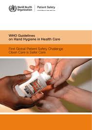 Who Guidelines On Hand Hygiene In Health Care First Global
