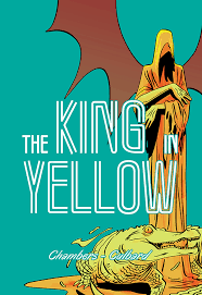 I cannot forget carcosa where black stars hang in the heavens; Selfmadehero The King In Yellow