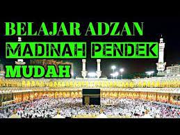 Tutorial Adzan Madinah Pendek Cocok Buat Teman Yang Punya Nafas Pendek Youtube Teman Youtube Belajar