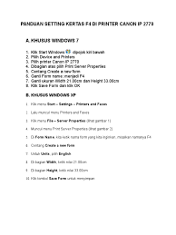 Ada langkah yang harus dilakukan, sebelum membuat dokumen dengan ukuran kertas f4. Panduan Setting Kertas F4 Di Printer Canon Ip 2770