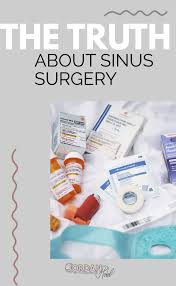 The Truth About Sinus Surgery My Experience Sinus Surgery Sinus Surgery Recovery Surgery