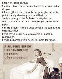 Hal böyle olunca zaman yönetiminde yaptığımız tercihler oldukça önem arz ediyor. Umit Buyukyildirim On Twitter Hayat Felsefesi Olur Bu Birakin Evi Bok Gotursun Piril Piril Bir Ev Harcanmis Bir Hayatin Gostergesidir