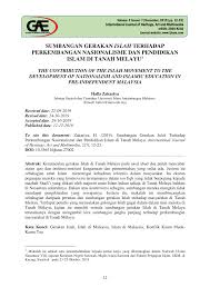 Seperti di naning, pahang, kelantan, terengganu, sarawak dan sabah. Pdf Sumbangan Gerakan Islah Terhadap Perkembangan Nasionalisme Dan Pendidikan Islam Di Tanah Melayu The Contribution Of The Islah Movement To The Development Of Nationalism And Islamic Education In Pre Independent Malaysia
