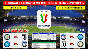 This will be la dea 's fourth final since they won the competition for the first and only time in 1963, most recently. Jadwal Semifinal Coppa Italia Malam Ini Live Tvri Inter Milan Vs Juventus Coppa Italia 2021 Youtube