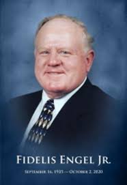 Fidelis Engel Jr. Obituary October 2, 2020