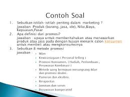 Berikut informasi sepenuhnya tentang contoh soal pilihan ganda marketing kelas 10. Promosi Bagian Marketing Mix Ppt Download