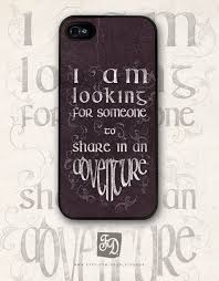 I Am Looking For Someone To Share In An Adventure Iphone 5 Case 15 75 Via Feeriedoll On Etsy Phone Case Quotes Cool Phone Cases Rubber Case