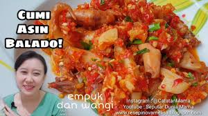 Minyak goreng untuk menumis secukupnya. Cumi Asin Balado Resep Masakan Nusantara Sehari Hari L Ide Bisnis Rumahan Mommy Inova Melisa Youtube