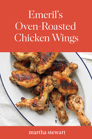 Emeril S Oven Roasted Chicken Wings In Less Than 15 Minutes You Can Prep This Easy Ch Oven Roasted Chicken Wings Emeril Lagasse Recipes Chicken Wing Recipes