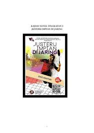Sinopsis, tema, persoalan, nilai, pengajaran, watak dan perwatakan, latar tempat, latar masa, latar masyarakat : Justeru Impian Di Jaring Flip Ebook Pages 1 20 Anyflip Anyflip