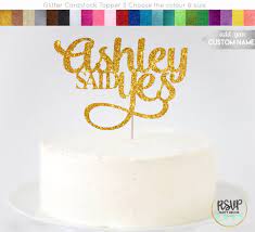 Custom She Said Yes Cake Topper Personalized Bridal Shower Topper Name Said Yes Topper Miss To Mrs She Said Yes Sign Bridal Shower Cake Writing Cake Toppers Personalized Bridal