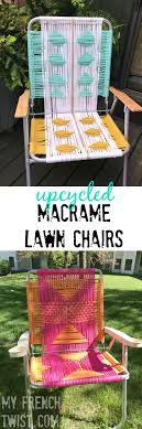 Macrame Lawn Chair Tutorial My French Twist Lawn Chairs Outdoor Furniture Makeover Hippie Home Decor