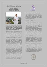 Chef Clement Pellerin Has Recently Been Introduced As Chef De Cuisine Of Sirocco The World Renowned Alfresco Rooftop And Fine Mediterranean Restaurant At Tower