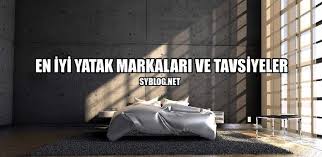 En Iyi Yatak Hangisi En Iyi Yatak Markalari Tavsiyeler 2021