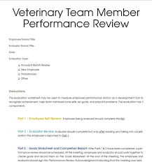 At best, self evaluations (and performance reviews in general) can feel like nothing more than another form of status update. Veterinary Team Member Performance Review Pdf Free Download