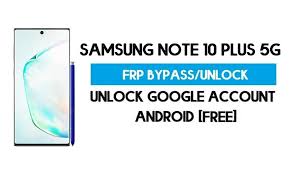 With samsung unlock codes for all models, including galaxy s20, s10, s9, s8, s7, and other locked samsung sim cards. Samsung Note 10 Plus 5g Frp Bypass Android 11 R Unlock Gmail Lock