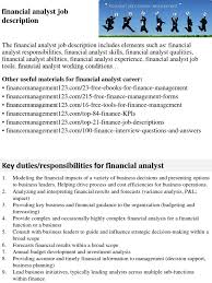 ✔ pay special attention to crafting a financial analyst resume summary or objective. Financial Analyst Job Description Financial Analyst Competence Human Resources