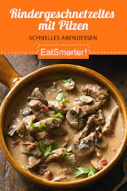 rindergeschnetzeltes mit pilzen rezept in 2020 rindergeschnetzeltes geschnetzeltes rindergeschnetzeltes rezept